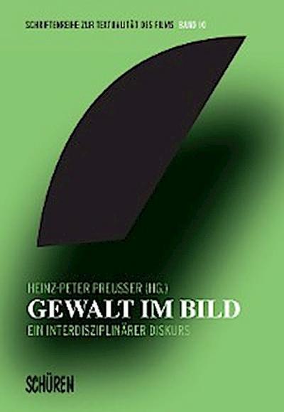 Gewalt im Bild