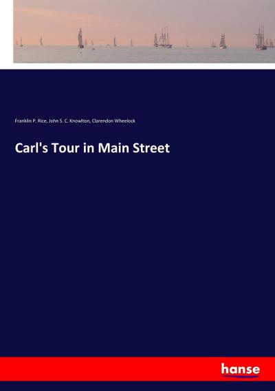Carl’s Tour in Main Street
