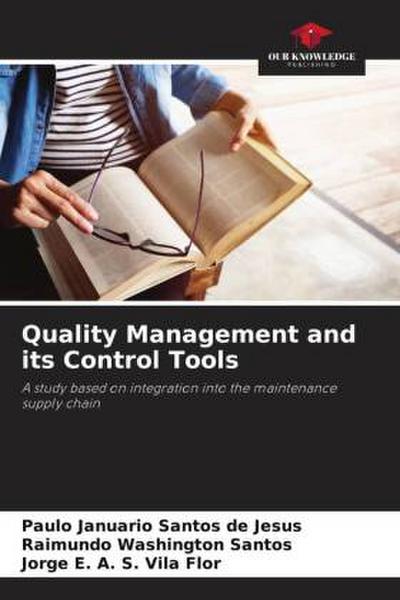 Quality Management and its Control Tools
