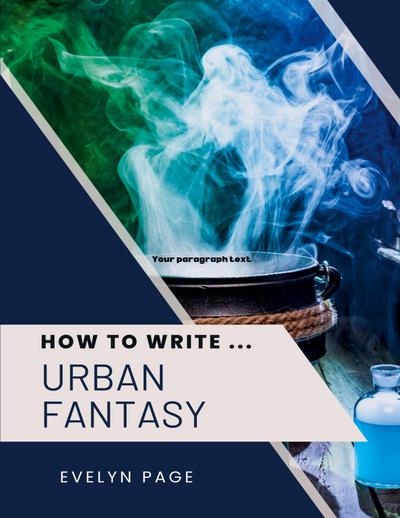 Page, E: How To Write ... Urban Fantasy