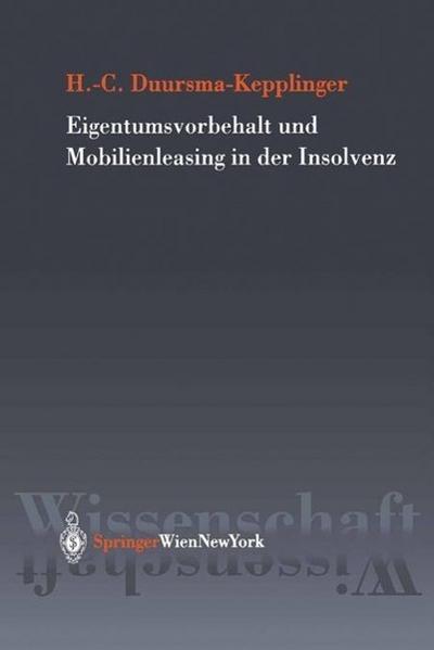 Eigentumsvorbehalt und Mobilienleasing in der Insolvenz