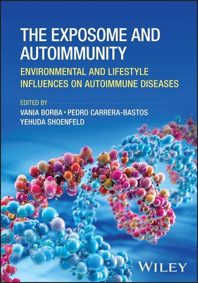 The Exposome and Autoimmunity