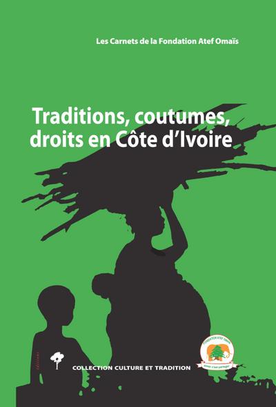 Traditions, coutumes, droits en Côte d’Ivoire