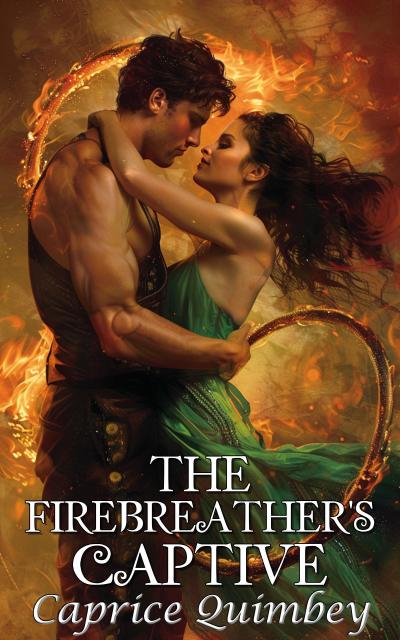 The Firebreather’s Captive (The Paranormal Among Us, #1)