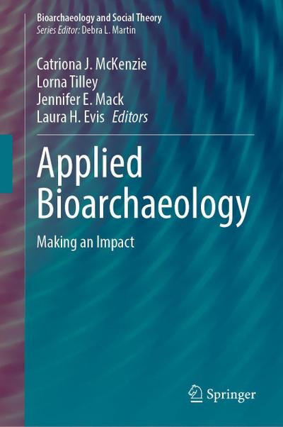 Applied Bioarchaeology