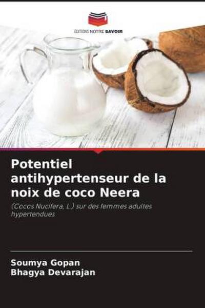 Potentiel antihypertenseur de la noix de coco Neera