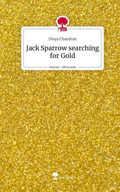 Jack Sparrow searching for Gold. Life is a Story - story.one