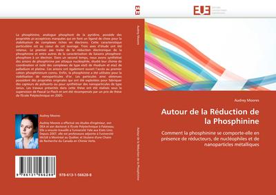 Autour de la Réduction de la Phosphinine