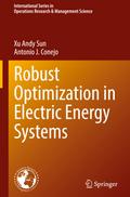 Robust Optimization in Electric Energy Systems