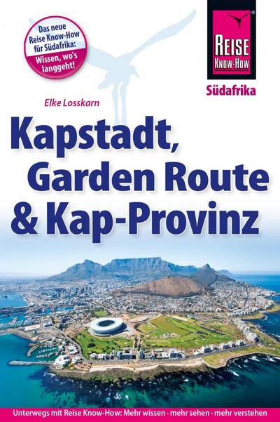 Reise Know-How Reiseführer Kapstadt, Garden Route & Kap-Provinz