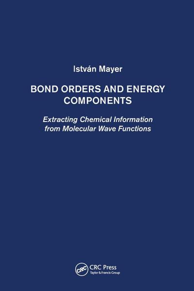 Bond Orders and Energy Components