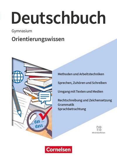 Deutschbuch Gymnasium 5.-10. Schuljahr - Zu den Ausgaben Neue Allgemeine Ausgabe und Niedersachsen 2019- Orientierungswissen - Schulbuch