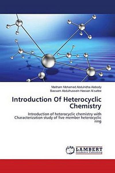 Introduction Of Heterocyclic Chemistry