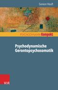 Psychodynamische Gerontopsychosomatik