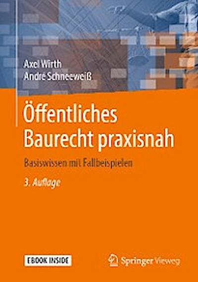 Öffentliches Baurecht praxisnah