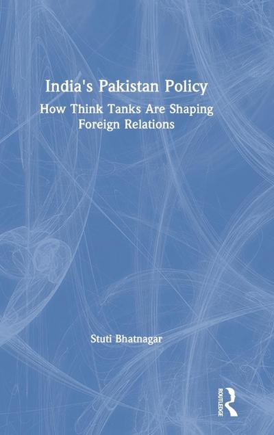 India’s Pakistan Policy