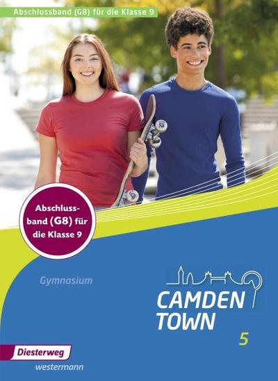 Camden Town - Allgemeine Ausgabe 2012 für Gymnasien