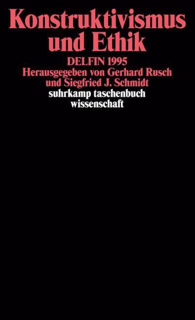 Konstruktivismus und Ethik