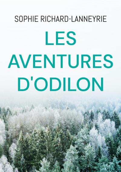 Les aventures d’Odilon