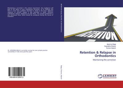 Retention & Relapse in Orthodontics