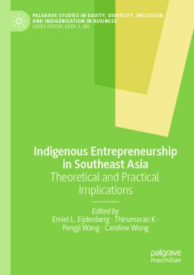 Indigenous Entrepreneurship in Southeast Asia