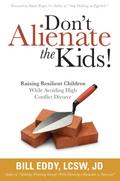 Don’t Alienate the Kids!