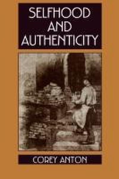 Selfhood and Authenticity