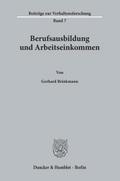 Berufsausbildung und Arbeitseinkommen.