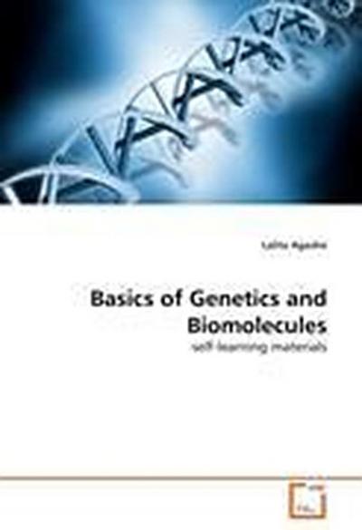 Basics of Genetics and Biomolecules