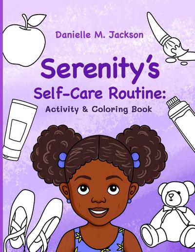 Serenity’s Self-Care Routine