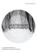 The Multisensory Film Experience