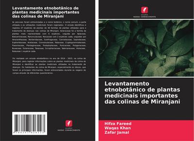 Levantamento etnobotânico de plantas medicinais importantes das colinas de Miranjani