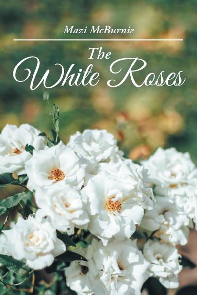 The White Roses