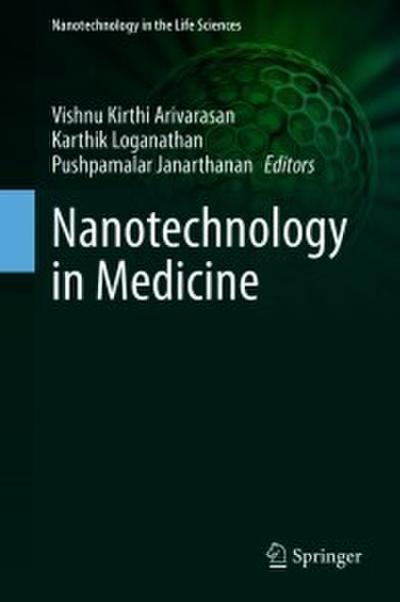 Nanotechnology in Medicine