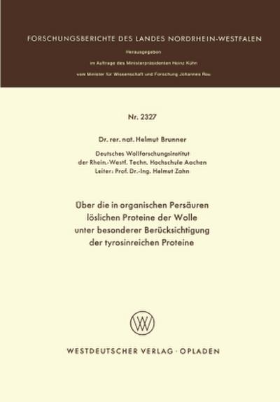 Über die in organischen Persäuren löslichen Proteine der Wolle unter besonderer Berücksichtigung der tyrosinreichen Proteine