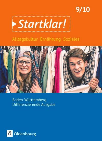 Startklar! - 9./10. Schuljahr- Differenzierende Ausgabe Baden-Württemberg - Schülerbuch