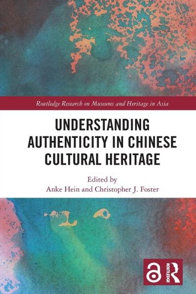Understanding Authenticity in Chinese Cultural Heritage