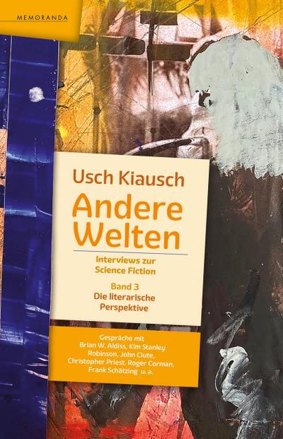 Andere Welten - Interviews zur Science Fiction 3