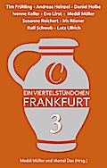 Ein Viertelstündchen Frankfurt - Band 3