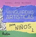 Las vanguardias artísticas para niños 2