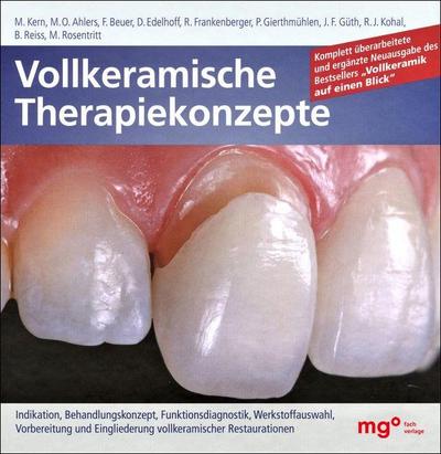 Vollkeramische Therapiekonzepte