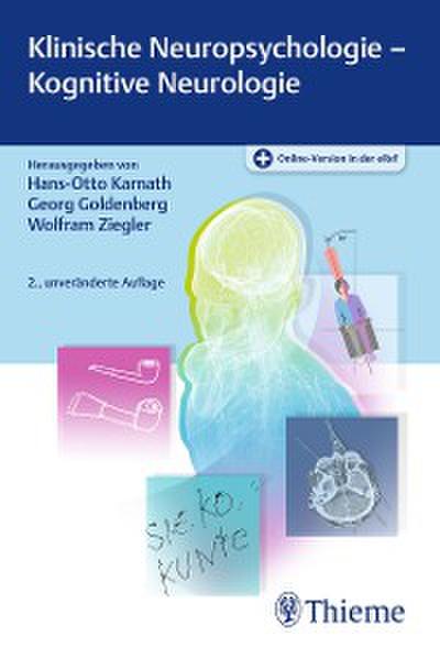 Klinische Neuropsychologie - Kognitive Neurologie