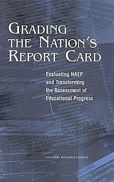 Grading the Nation’s Report Card