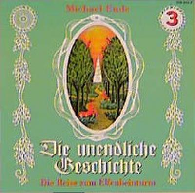 Die unendliche Geschichte 3. CD - Michael Ende