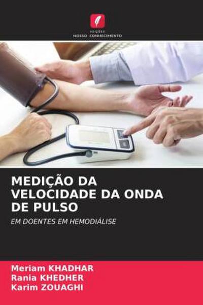 MEDIÇÃO DA VELOCIDADE DA ONDA DE PULSO