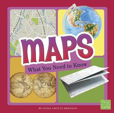 Maps: What You Need to Know