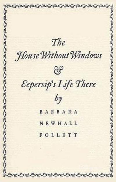 The House Without Windows
