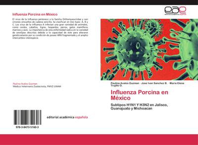 Influenza Porcina en México - Paulina Avalos Guzman
