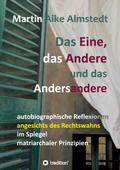 Das Eine, das Andere und das Andersandere