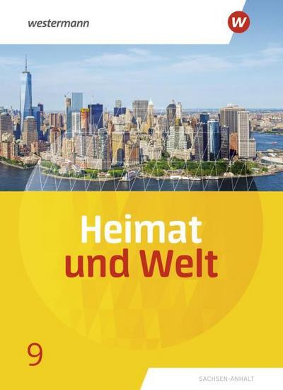 Heimat und Welt 9. Schulbuch. Sachsen-Anhalt